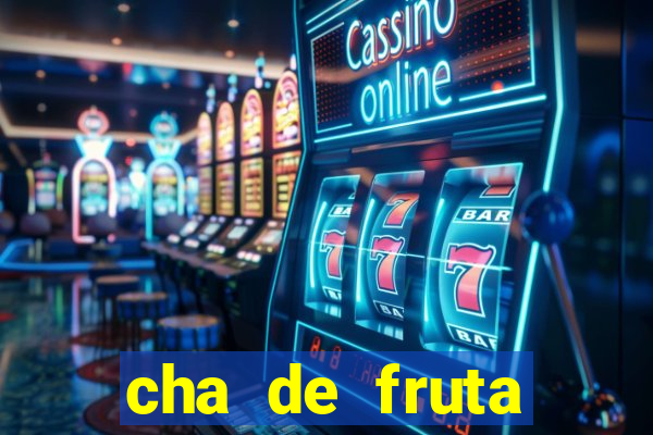 cha de fruta estrela stardew valley id 1.6